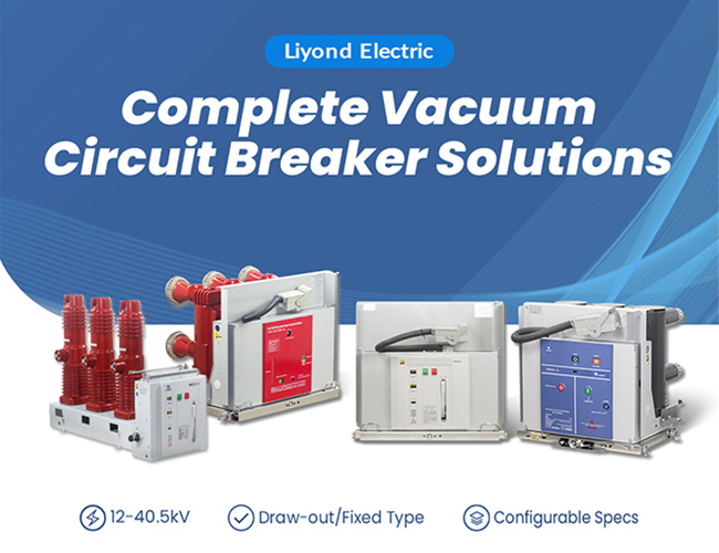 Liyond MV vacuum circuit breaker solutions